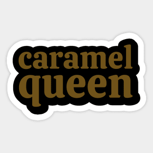 Caramel Queen Sticker